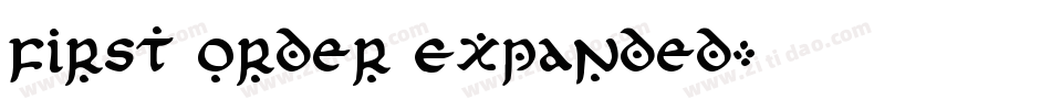 First Order Expanded字体转换